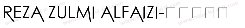 REZA ZULMI ALFAIZI字体转换
